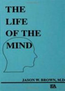 The life of the mind : selected papers /