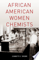 African American women chemists /