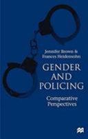 Gender and policing : comparative perspectives /