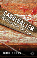 Cannibalism in literature and film /