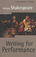 William Shakespeare : writing for performance /