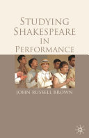 Studying Shakespeare in performance /