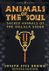 Animals of the soul : sacred animals of the Oglala Sioux /