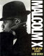 Malcolm X : his life and legacy /