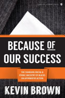 Because of our success : the changing racial and ethnic ancestry of Blacks on affirmative action /