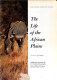 The life of the African plains /