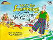 Let's go swimming with Mr. Sillypants /