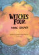 Witches four /