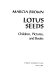 Lotus seeds : children, pictures, and books /