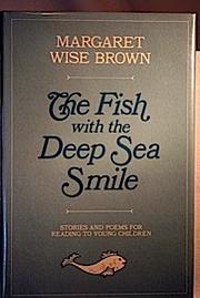 The fish with the deep sea smile : stories and poems for reading to young children /