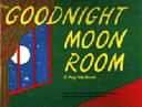 The goodnight moon room /