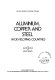 Aluminium, copper and steel in developing countries /