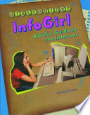 Infogirl : a girl's guide to the Internet /