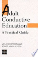 Adult conductive education : a practical guide /