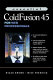 Essential ColdFusion 4.5 for Web professionals /