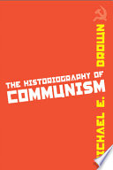 The historiography of communism /
