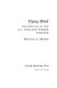 Flying blind : the politics of the U.S. strategic bomber program /