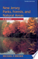 New Jersey parks, forests, and natural areas : a guide /