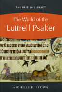 The world of the Luttrell psalter /