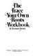 The trace your own roots workbook /