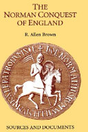 The Norman conquest of England : sources and documents /