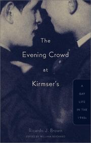 The evening crowd at Kirmser's : a gay life in the 1940s /