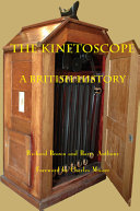 The kinetoscope : a British history /