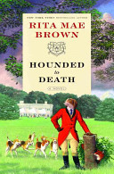 Hounded to death : a novel /