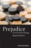 Prejudice : its social psychology /
