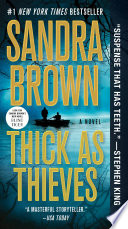 Thick as thieves /