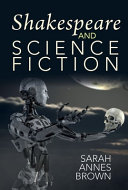 Shakespeare and science fiction /