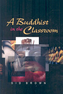 A Buddhist in the classroom /