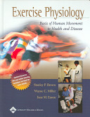 Exercise physiology : basis of human movement in health and disease /