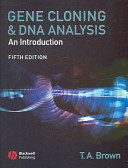 Gene cloning and DNA analysis : an introduction /