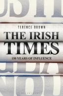The Irish Times : 150 years of influence /