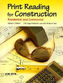 Print reading for construction : residential and commercial /