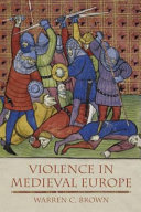 Violence in medieval Europe /