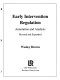 Early intervention regulation : annotation and analysis /