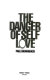 The danger of self-love /