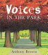 Voices in the park /