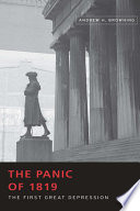The panic of 1819 : the first great depression /