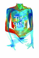 The gift (or, techniques of the body) /