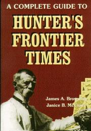 A complete guide to Hunter's Frontier times /