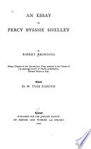 An essay on Percy Bysshe Shelley /