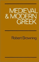 Medieval and modern Greek /