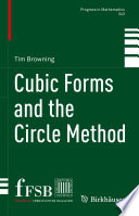 Cubic Forms and the Circle Method /