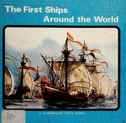 The first ships around the world /