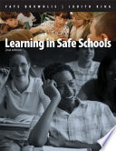Learning in safe schools : creating classrooms where all students belong /