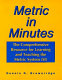 Metric in minutes : the comprehensive resource for learning and teaching the metric system (SI) /