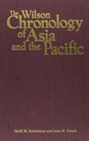 The Wilson chronology of Asia and the Pacific /